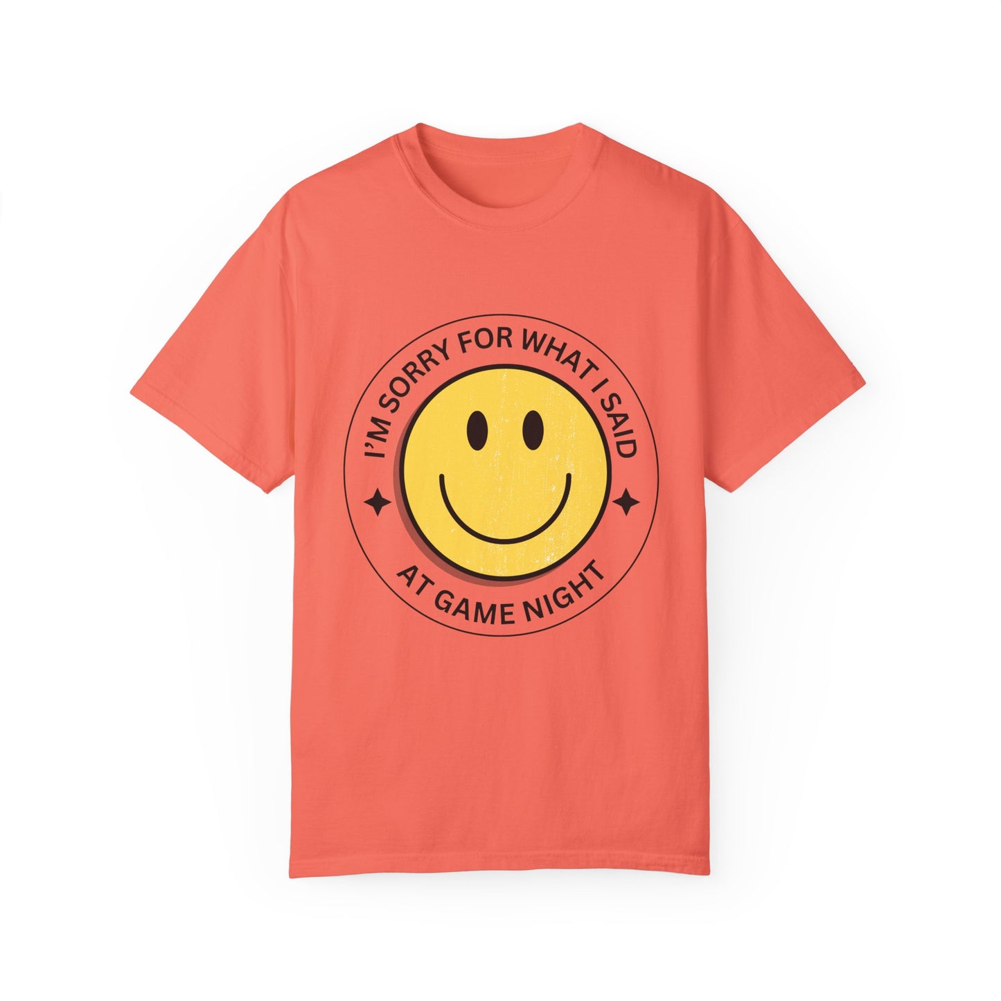 I'm Sorry for What I Said Tshirt